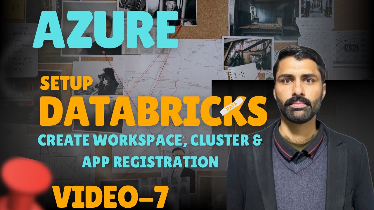 Azure Databricks Setup  Create Workspace, Cluster & App Registration  Data Engineering
