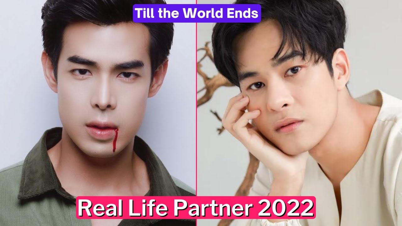 Art Pakpoom And Best Anavil (Till the World Ends) Real Life Partner 2022