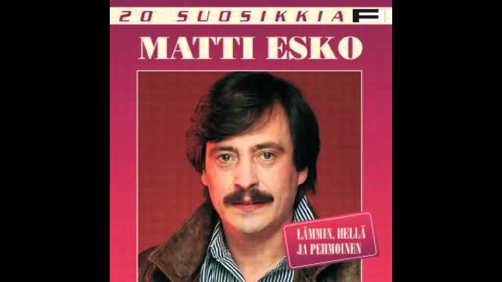 Matti Esko - Näin Viime Yönäkin Meistä Unta