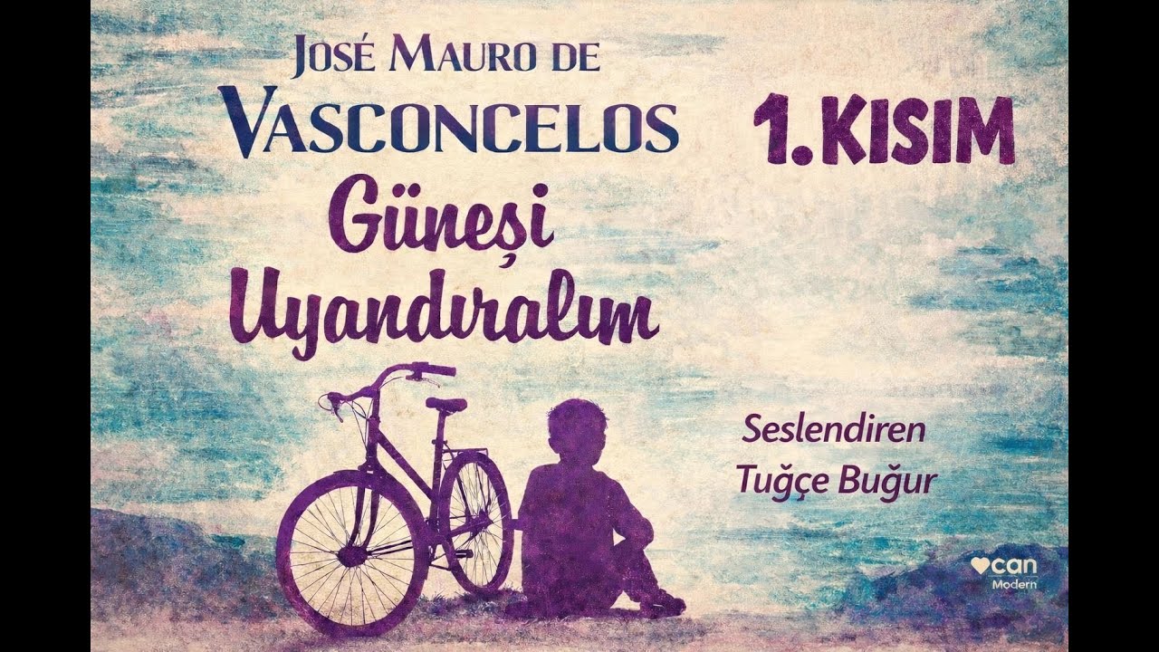 Güneşi Uyandıralım-José Mauro de Vasconcelos
