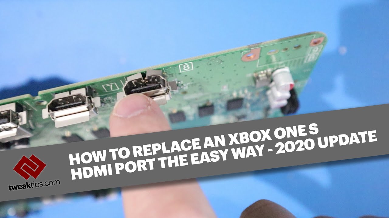 Правильный и простой способ замены порта HDMI на Xbox One S — совершенно новое руководство 2020 года