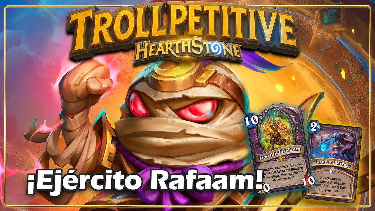 &iexcl;HE VUELTO A LOS TROLLPETITIVES! - RAFAAM y su EJ&Eacute;RCITO en HEARTHSTONE ESPA&Ntilde;OL