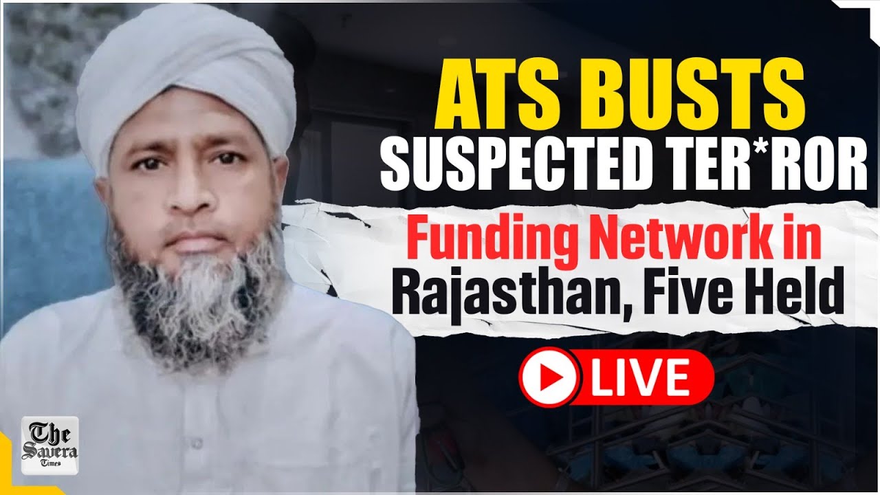 Live | ATS Busts Suspected Terror Funding Network in Rajasthan, Five Held