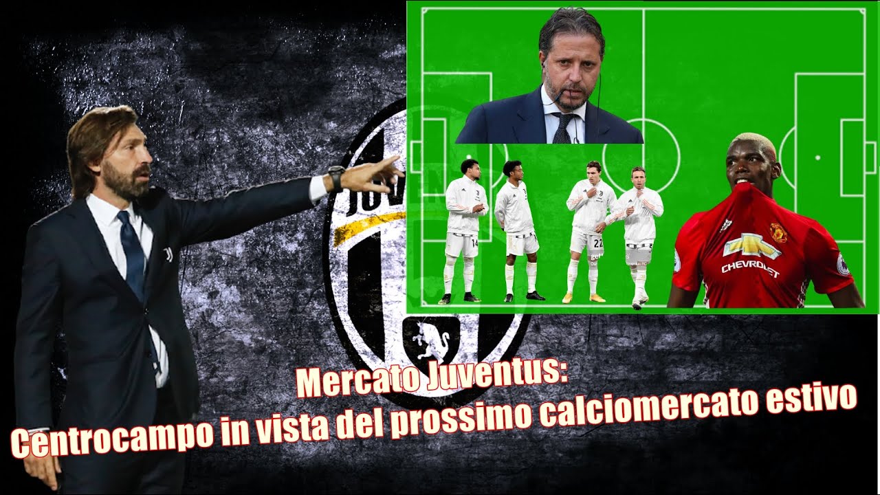 Mercato Juventus: Centrocampo in vista del prossimo calciomercato estivo !