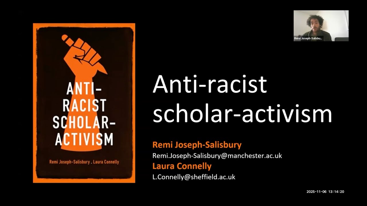 Anti-Racist Scholar-Activism: Challenges, Contradictions and Possibilities
