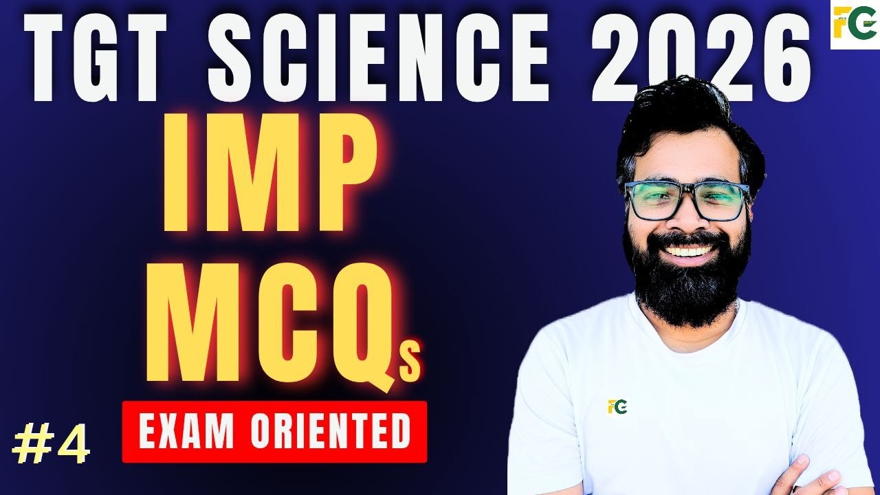 TGT SCIENCE 2026 | Crash Course | IMP MCQs | TGT PGT Physics | TGT PGT Chemistry