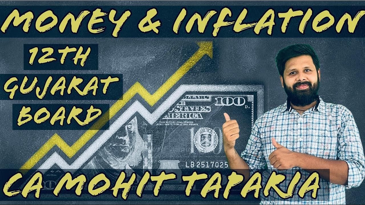Money And Inflation | Economics |  12th GSEB | CA Mohit Taparia 