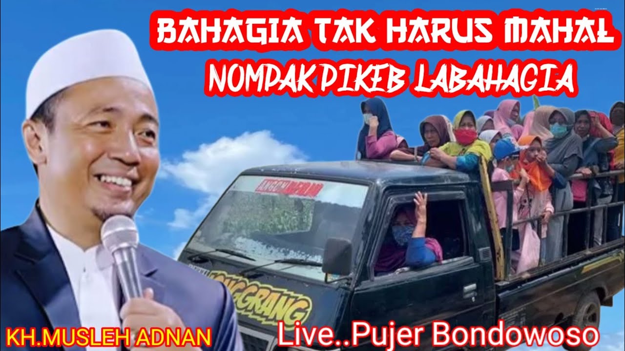 Ceramah Terbaru || KH.MUSLEH ADNAN || Live...Pujer Bondowoso 