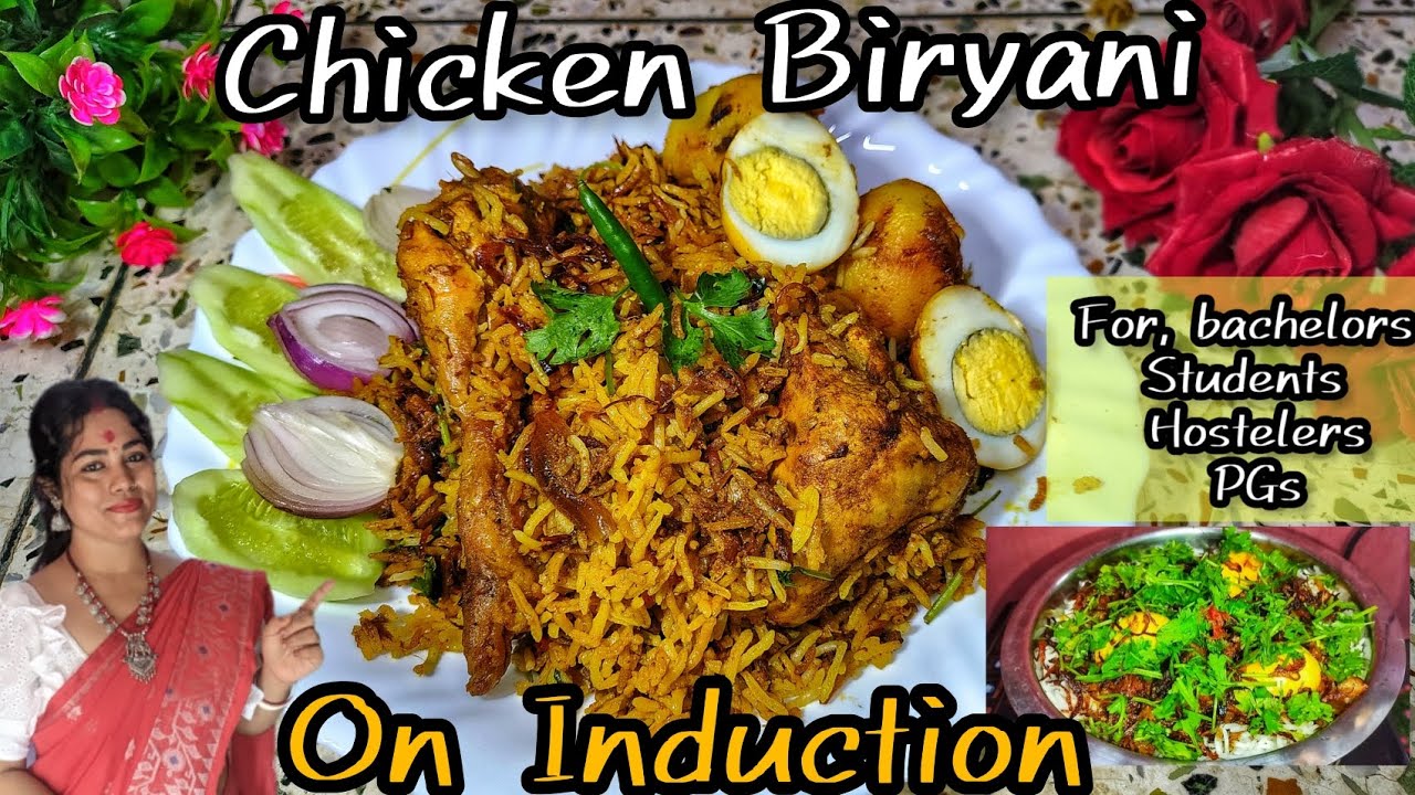 Chicken Biryani On Induction| No Flame Biryani for Hostelers/PGs| Beginner's Kitchen Love The Spices