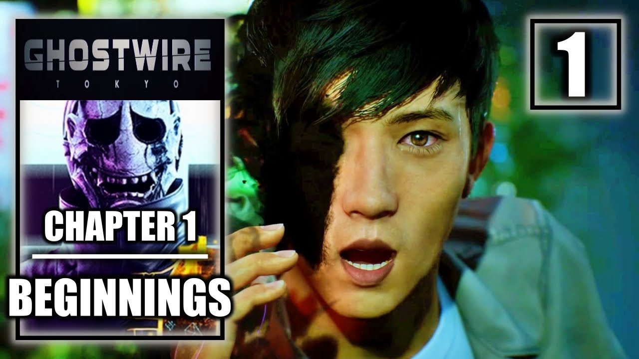 Ghostwire Tokyo  &ndash; Chapter 1 - Beginnings - No Commentary Walkthrough