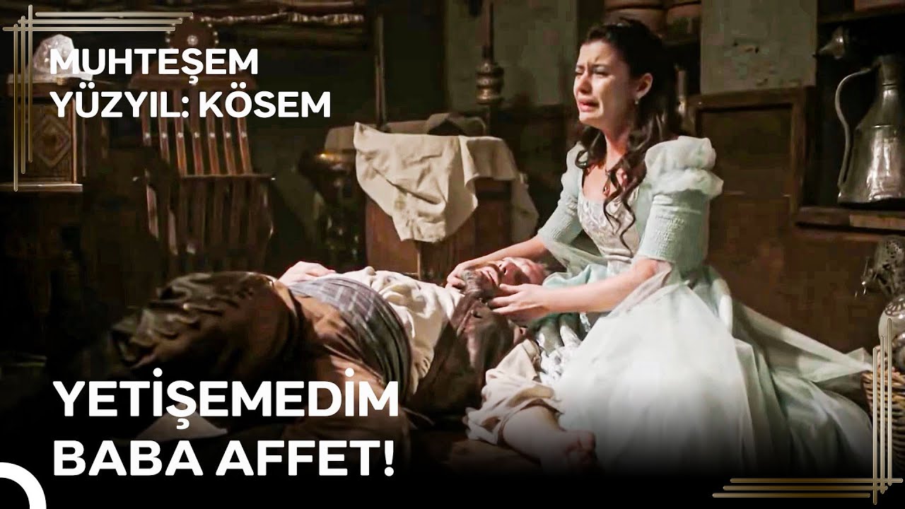 Kösem'in Babasına Vedası! | Muhteşem Yüzyıl: Kösem