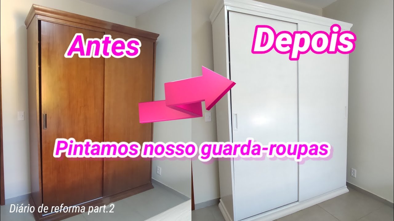 DIY Guarda-roupas de madeira pintado de Branco😱🥰