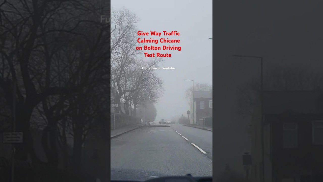 Give Way to Oncoming Vehicles at Traffic Calming Chicane on Bolton Driving Test Route #shorts #video