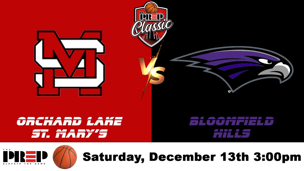 The PreP Classic || OLSM vs Bloomfield Hills || Girl's Varsity Basketball || Full Livestream