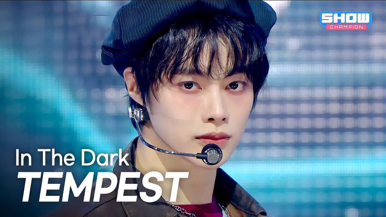 [COMEBACK] TEMPEST(템페스트) - In The Dark l Show Champion l EP.576 l 251105
