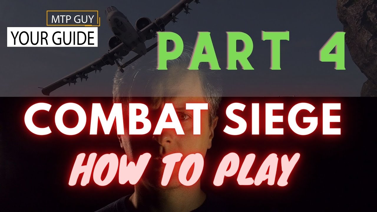 Combat Siege - How To Play