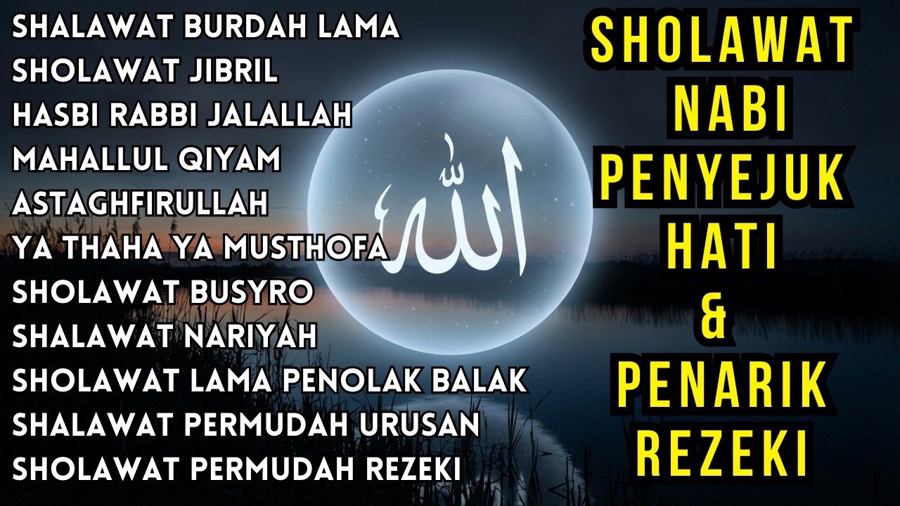 KUMPULAN SHOLAWAT TERBARU 2026 | SHOLAWAT JIBRIL PENARIK REZEKI, BUSYRO | SHOLAWAT TERPOPULER 2026