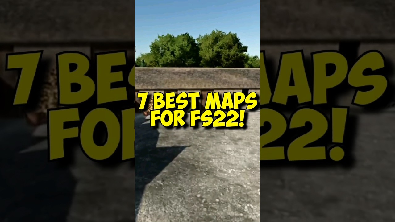 7 najlepszych map do Farming Simulator 22! #fs22