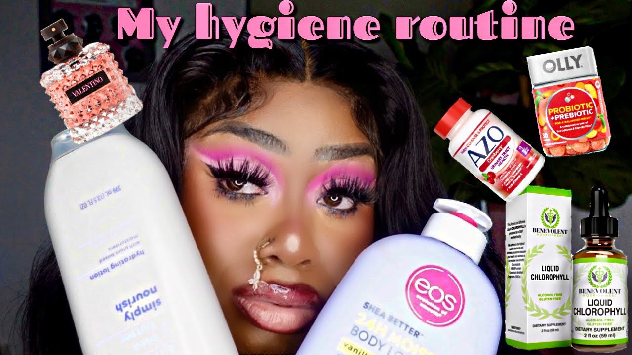 MY UPDATED IN DEPTH HYGIENE ROUTINE... tips to smell good all day plus size edition