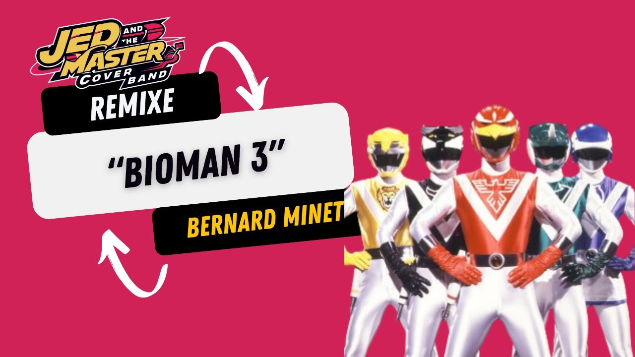 Bernard Minet - Bioman 3 Liveman (Version remixée du générique télé)