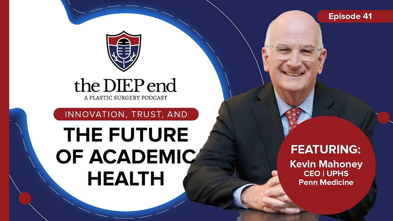 CEO of Penn Medicine, Kevin Mahoney: Leadership, COVID, CAR‑T & the Future
