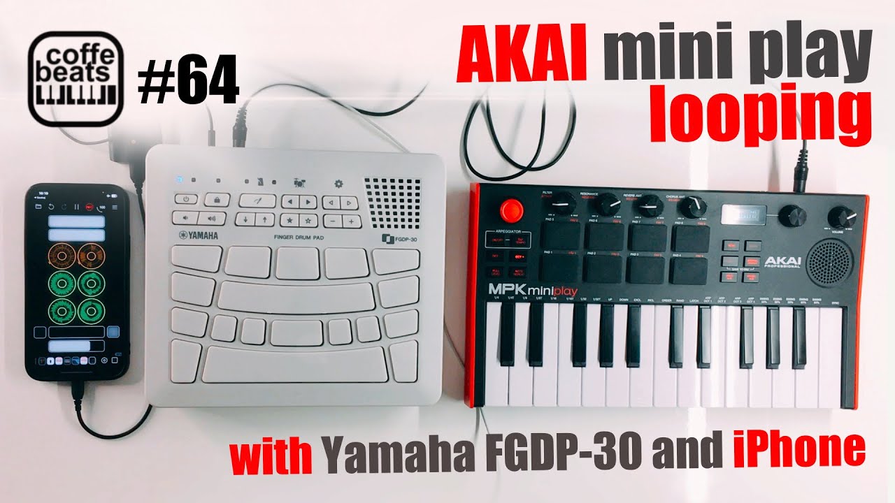 CoffeBeats #64 - Akai mini play and Yamaha FGDP-30 live looping