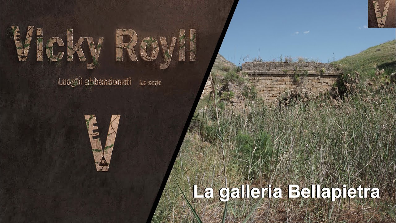 (Luoghi abbandonati) La galleria Bellapietra  - Ferrovia Castelvetrano-Porto Empedocle