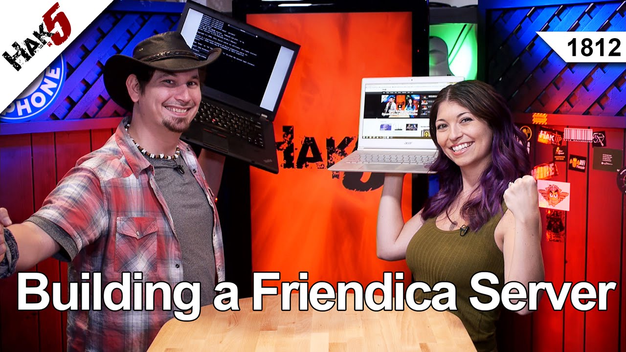Building a Friendica Server, Hak5 1812