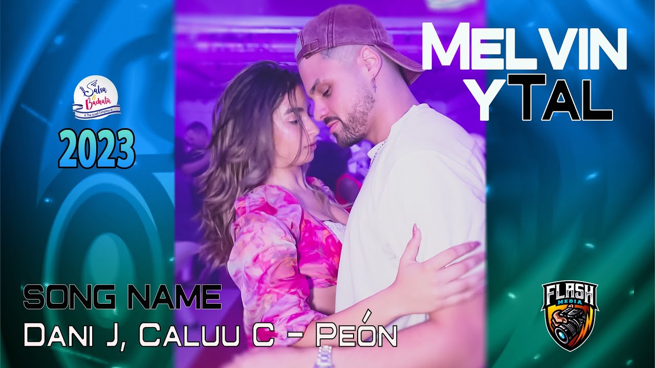 Dani J, Caluu C - Peón @ Israeli Salsa & Bachata Congress 2023