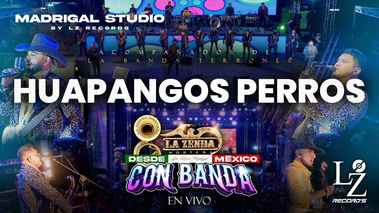 La Zenda Norte&ntilde;a - Huapangos Perros Con Banda En Vivo Desde Mexico