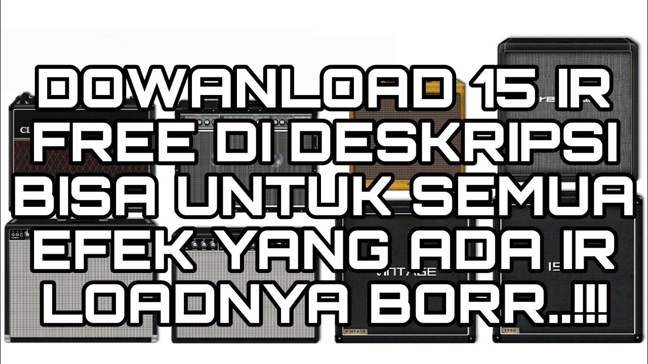 FREE IR CAB UNTUK SEMUA EFEK IR LOAD