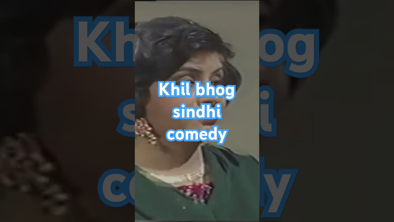 Khil bhog sindhi comedy