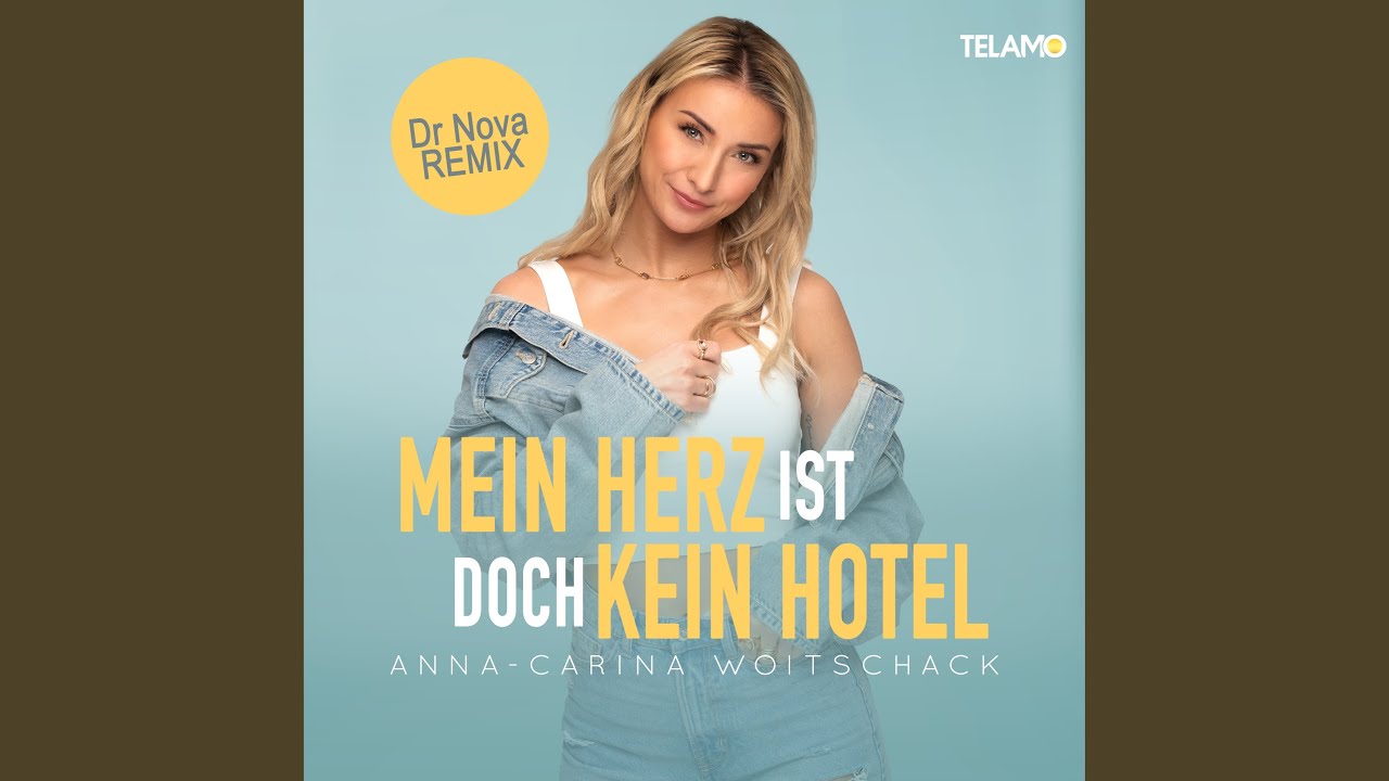 Mein Herz ist doch kein Hotel (Dr Nova Remix)