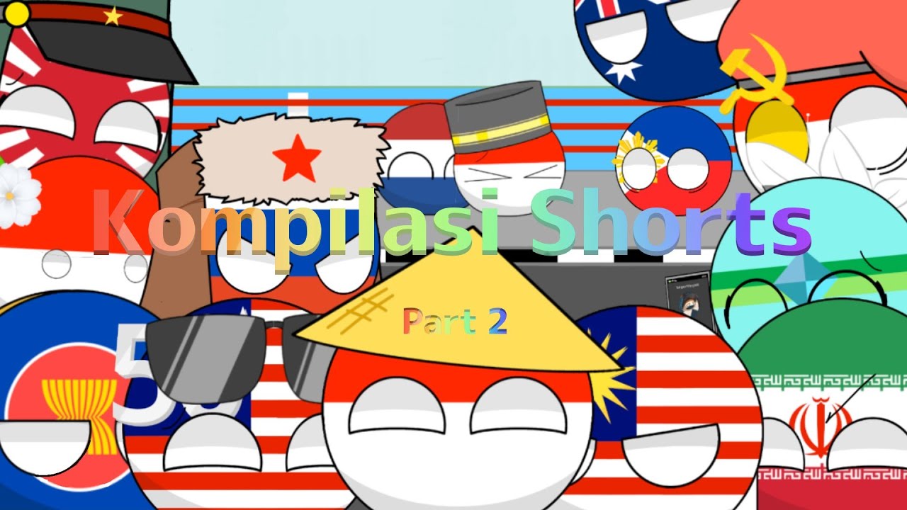 Kompilasi Short Countryballs #2 || USIBALL 