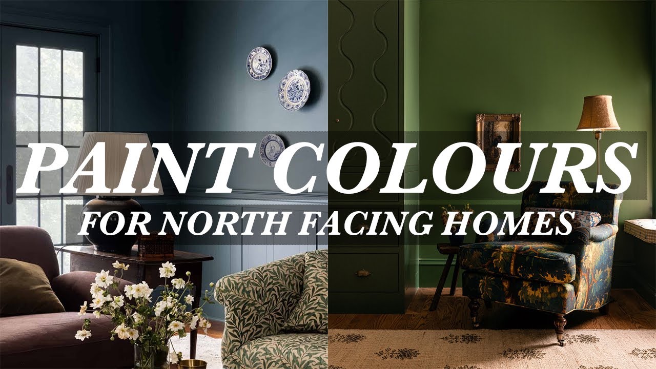 Top 5 Colours for North Facing Home | Interior Design | Design Tips | Lobster Loom
