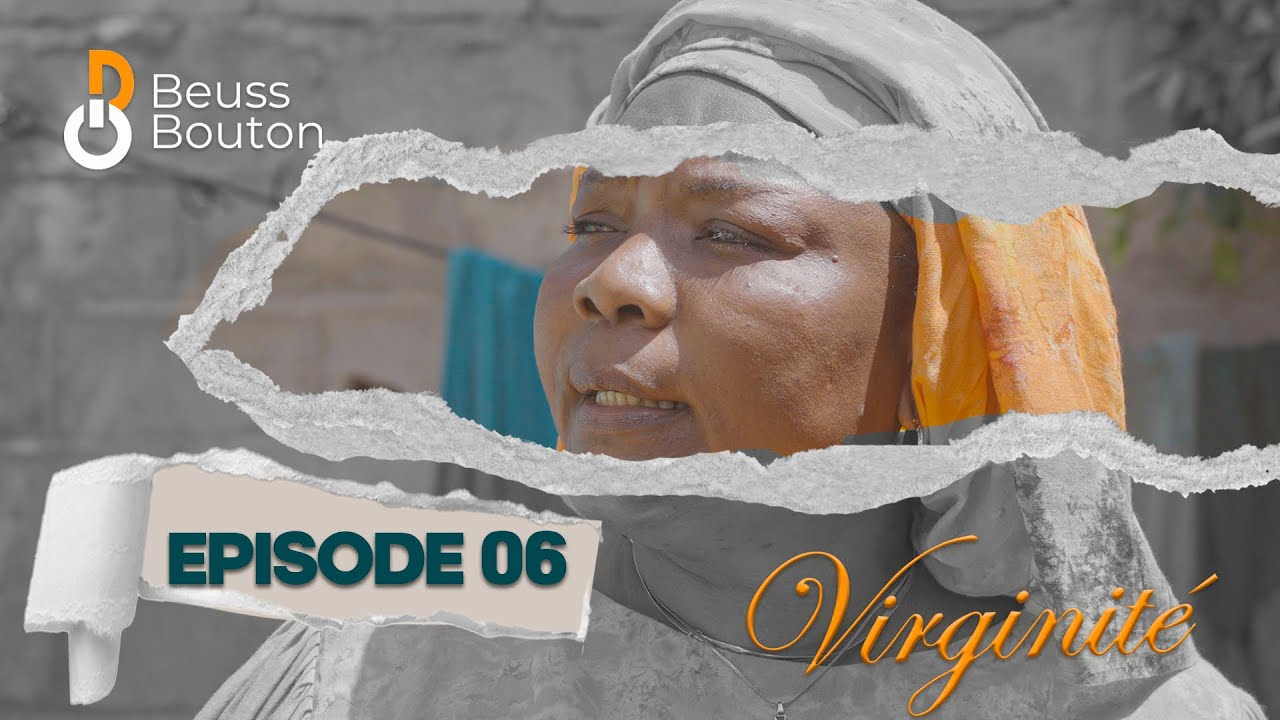 Série - Virginité - Saison 1 - Episode 06
