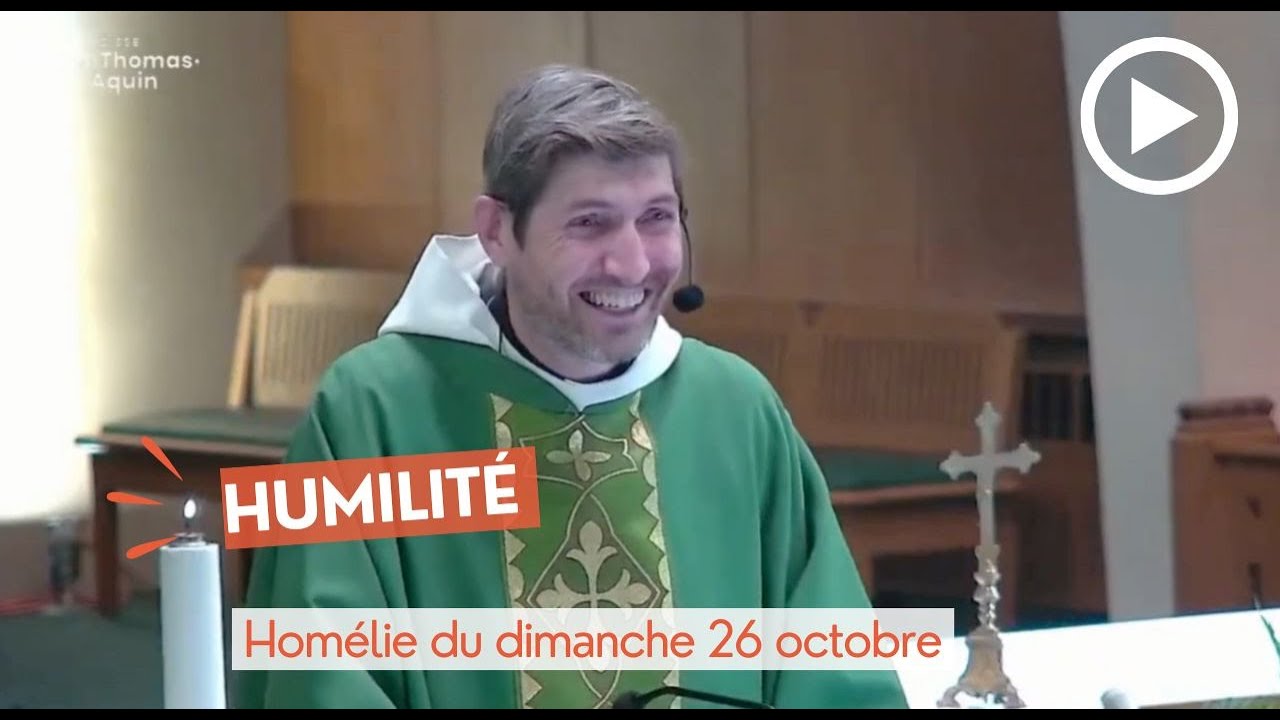 Homélie du dimanche 26 octobre - père Benoit Guédas