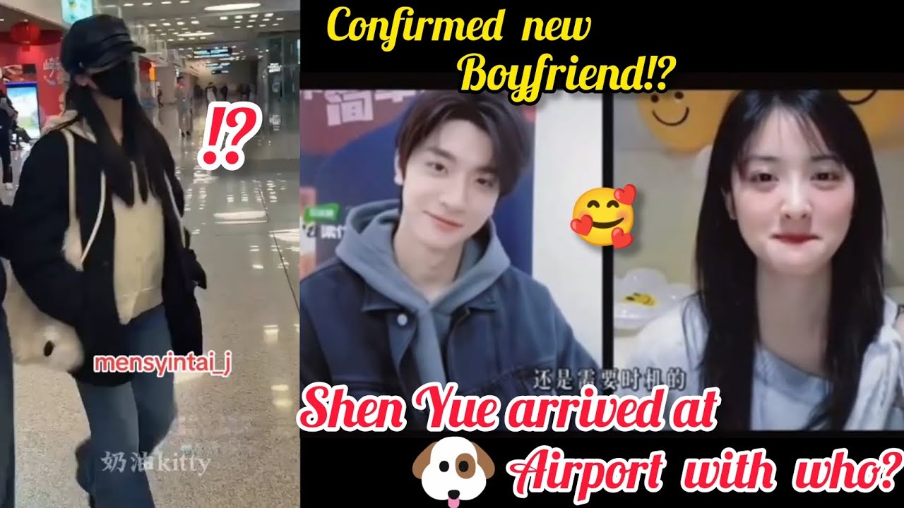 No more Dylan! Shen Yue arrived at Xiamen with a new boyfriend!!