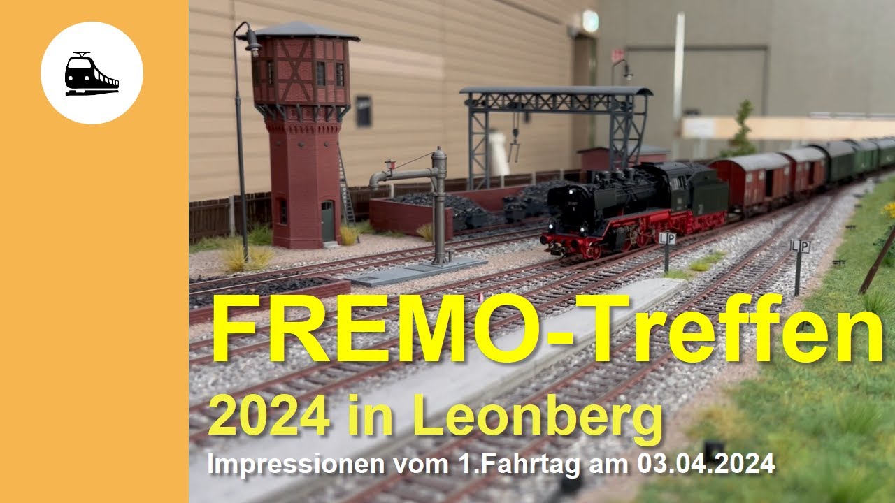 FREMO-Treffen 2024 in Leonberg/Höfingen - Impressionen vom 1. Fahrtag