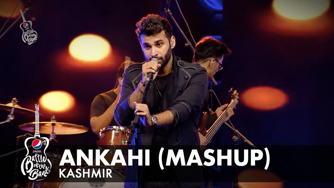 Kashmir | Ankahi (Mashup) | Episode 7 | Pepsi Battle of the Bands | Season 2