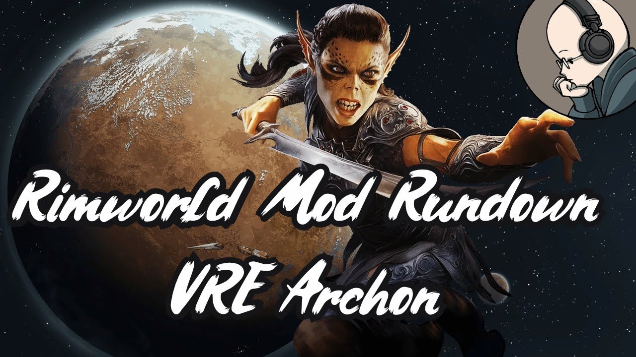 Vanilla Races Expanded Archon - Rimworld Mod Rundown [1.4]