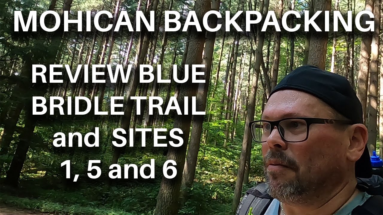 Mohican Backpacking Sites 1, 5 and 6