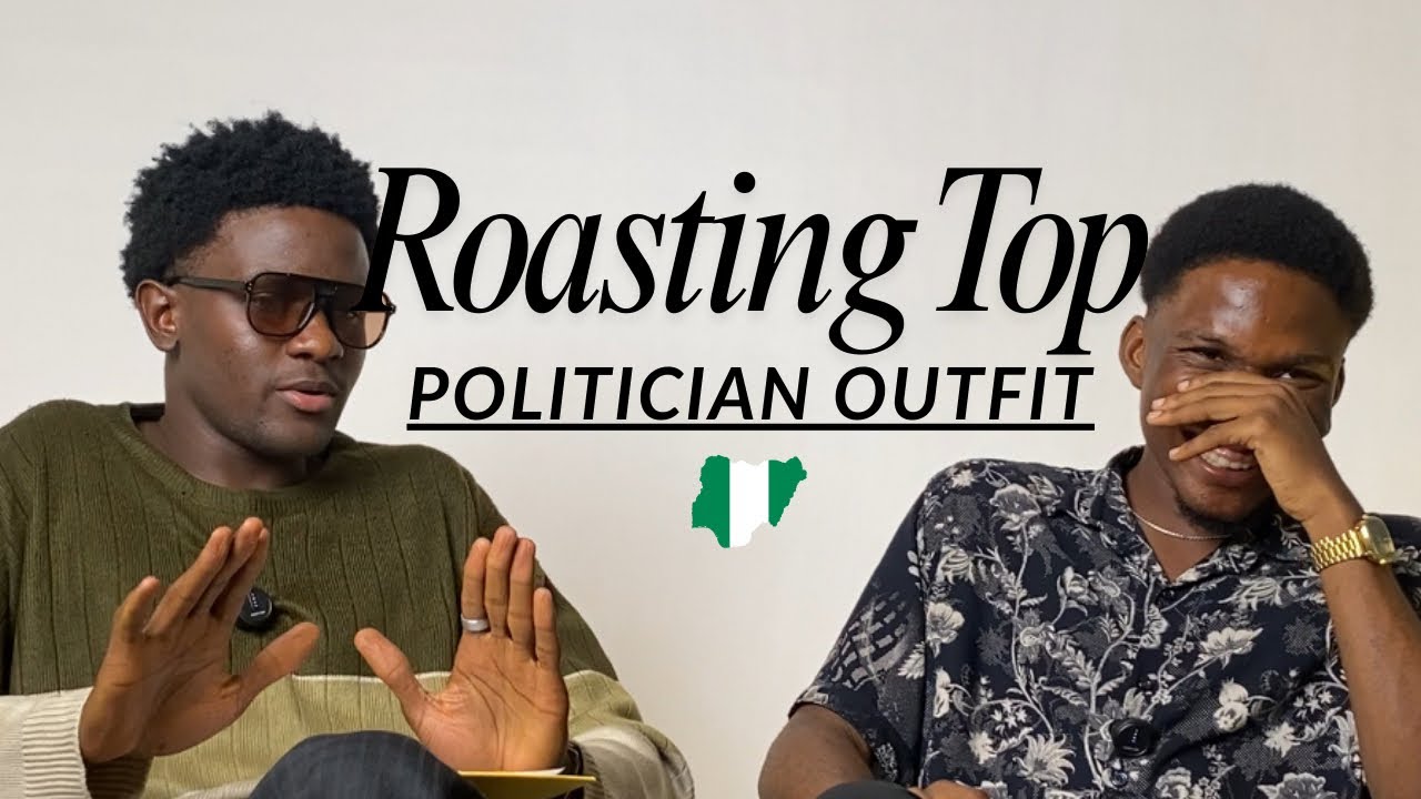 ROASTING TOP NIGERIA OFFICIALS😅, How fire is their drip🔥 🇳🇬 