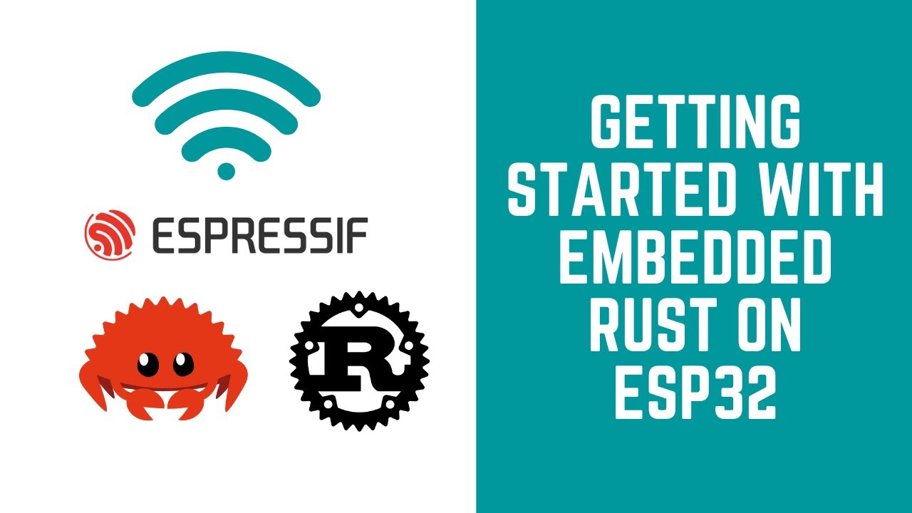 Getting started with Embedded Rust on esp32 | Connect esp32 to WiFi using Rust