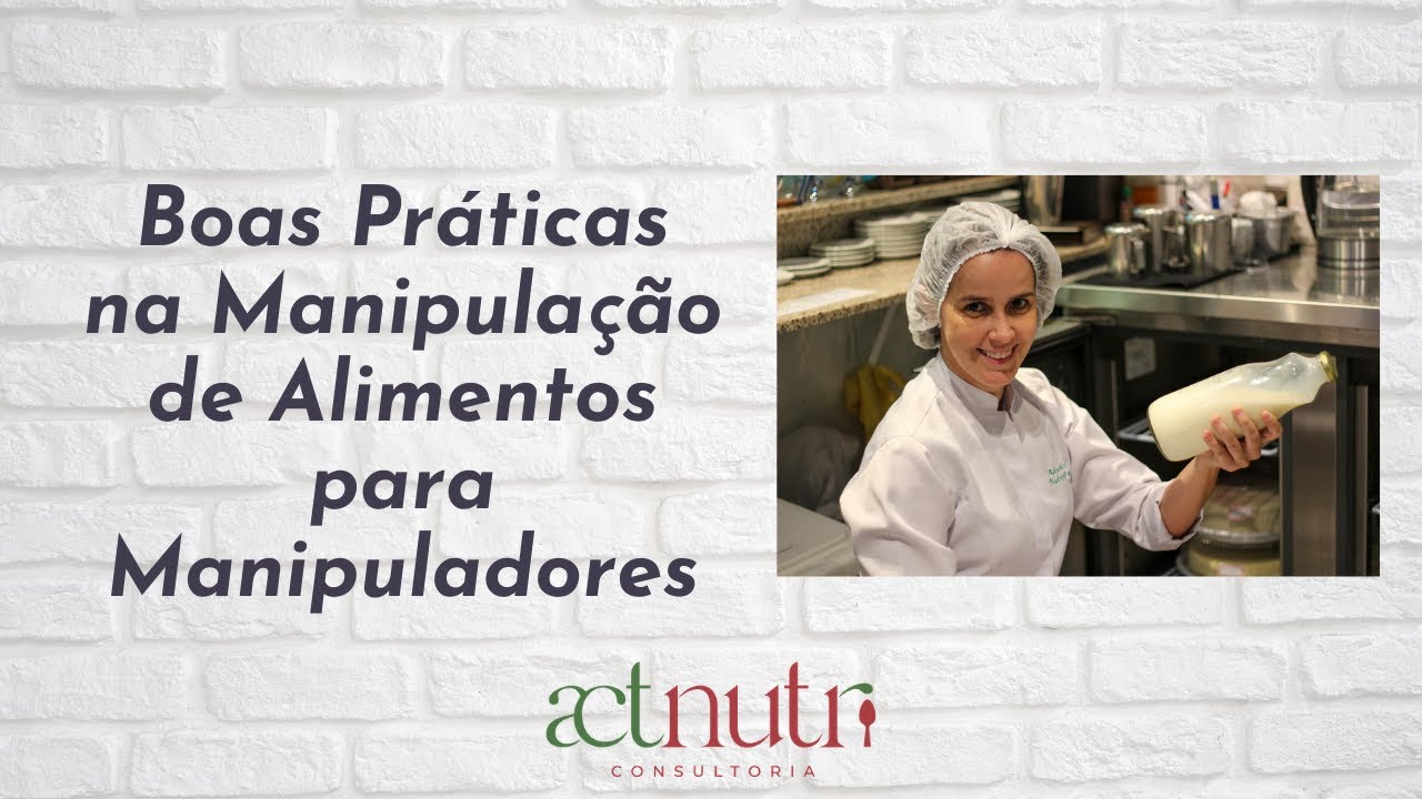 Boas Práticas na Manipulação de Alimentos para Manipuladores