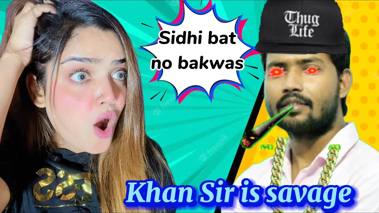 Pakistani girl reaction on Khan sir is savage | khan sir Attitude status