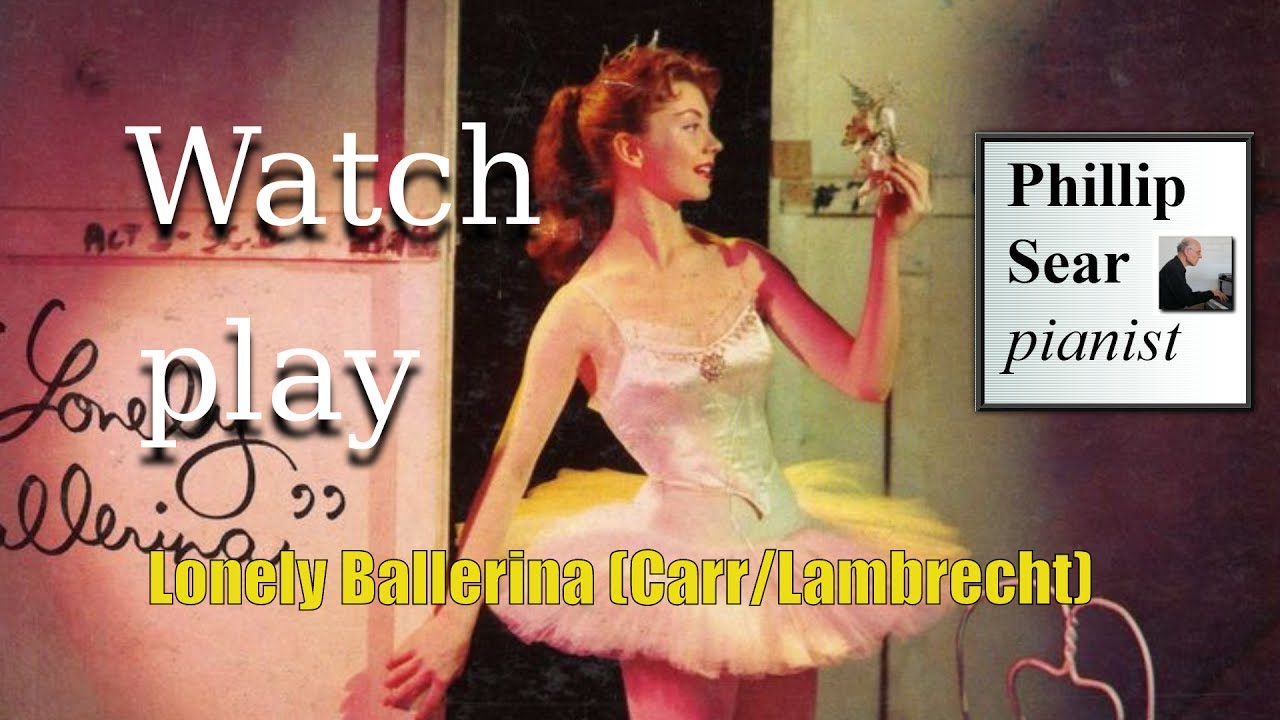 Michael Carr and Paul Lambrecht: Lonely Ballerina