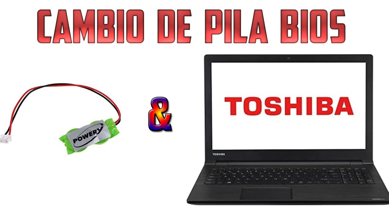 Como cambiar la pila Backup CMOS  de un portátil Toshiba y no morir en el intento (paso a paso)