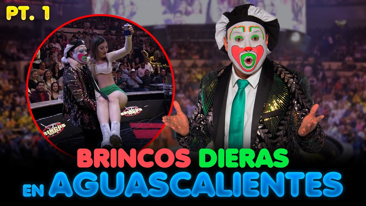 Brincos Dieras en Aguascalientes Pt.1