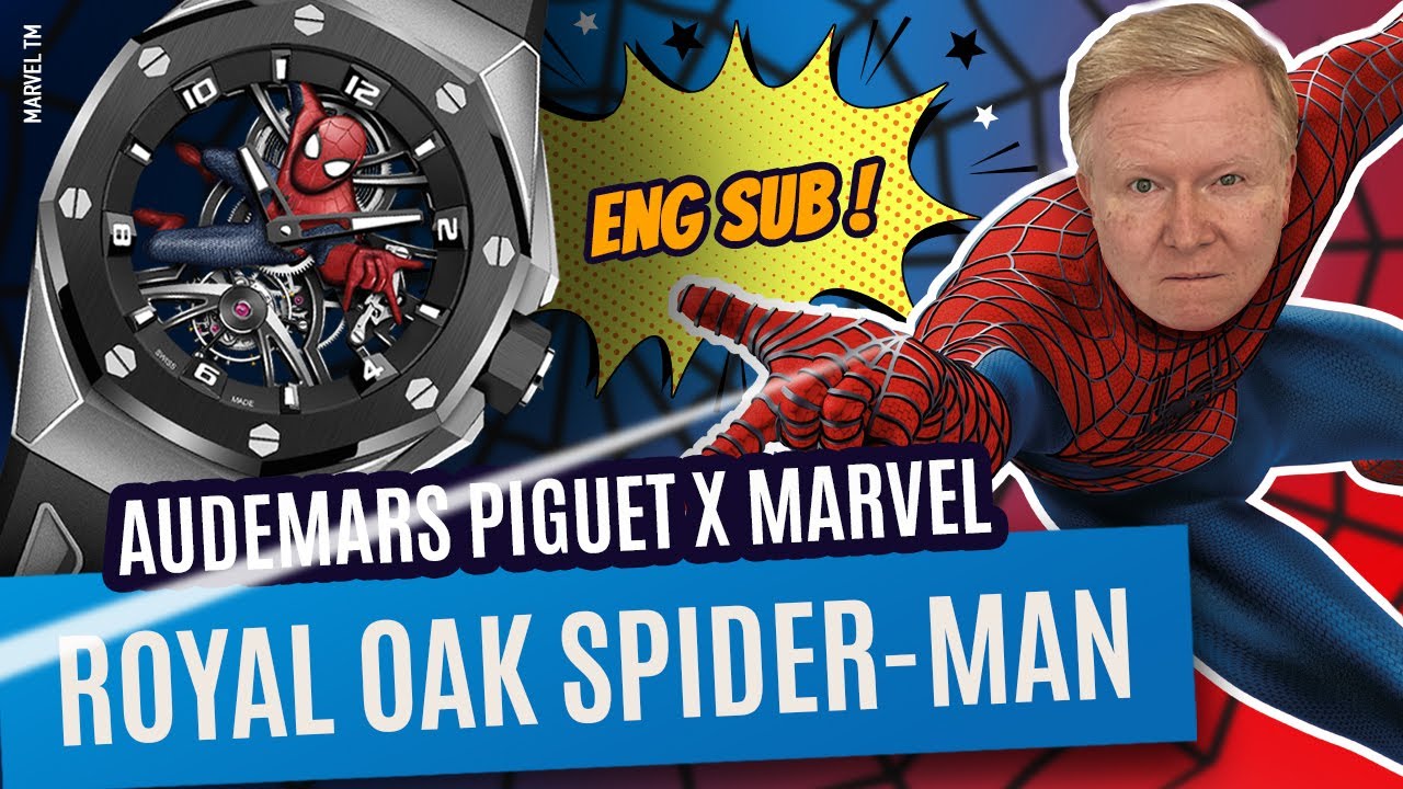 SPIDER-MAN X Royal Oak Concept : la collab Audemars Piguet et Marvel ! (François-Henry Bennahmias)